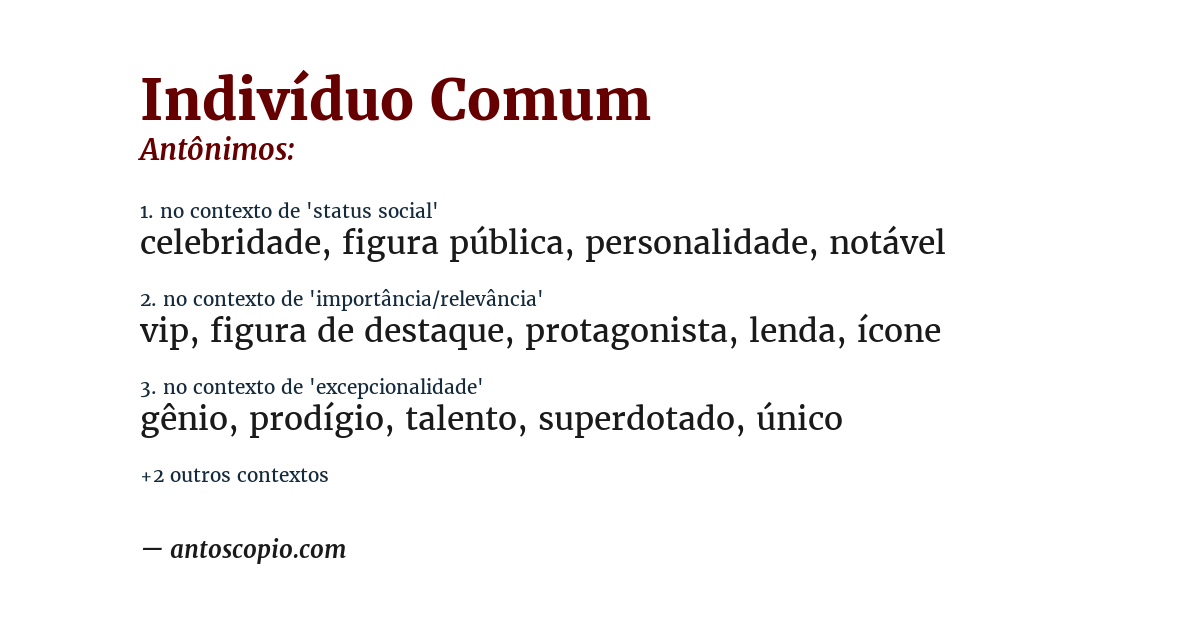 Antônimo de indivíduo comum