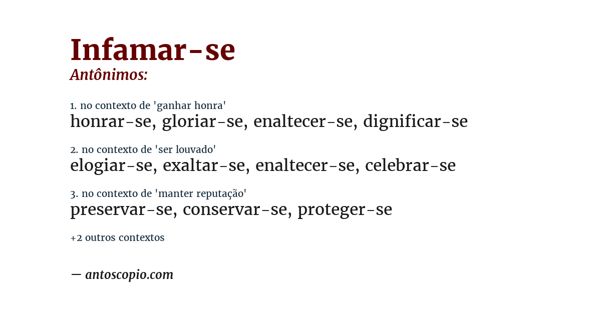 Antônimo de infamar-se