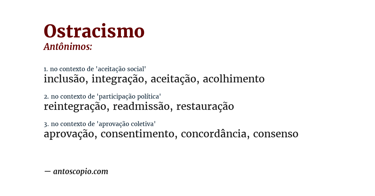 Antônimo de ostracismo