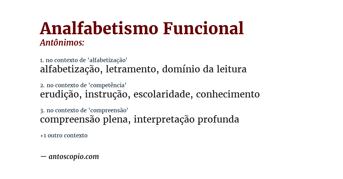 Antônimo de analfabetismo funcional