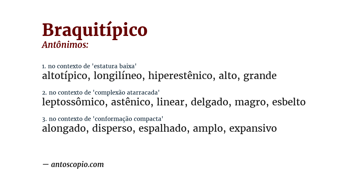 Antônimo de braquitípico