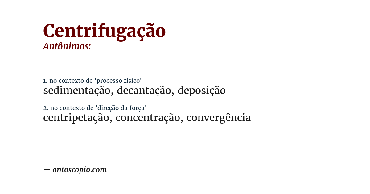 Antônimo de centrifugação