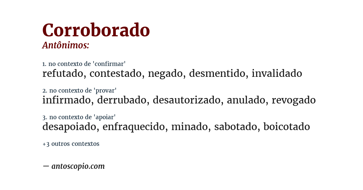 Antônimo de corroborado