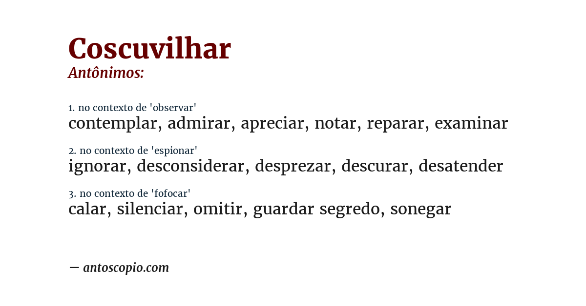 Antônimo de coscuvilhar