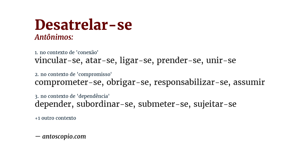 Antônimo de desatrelar-se