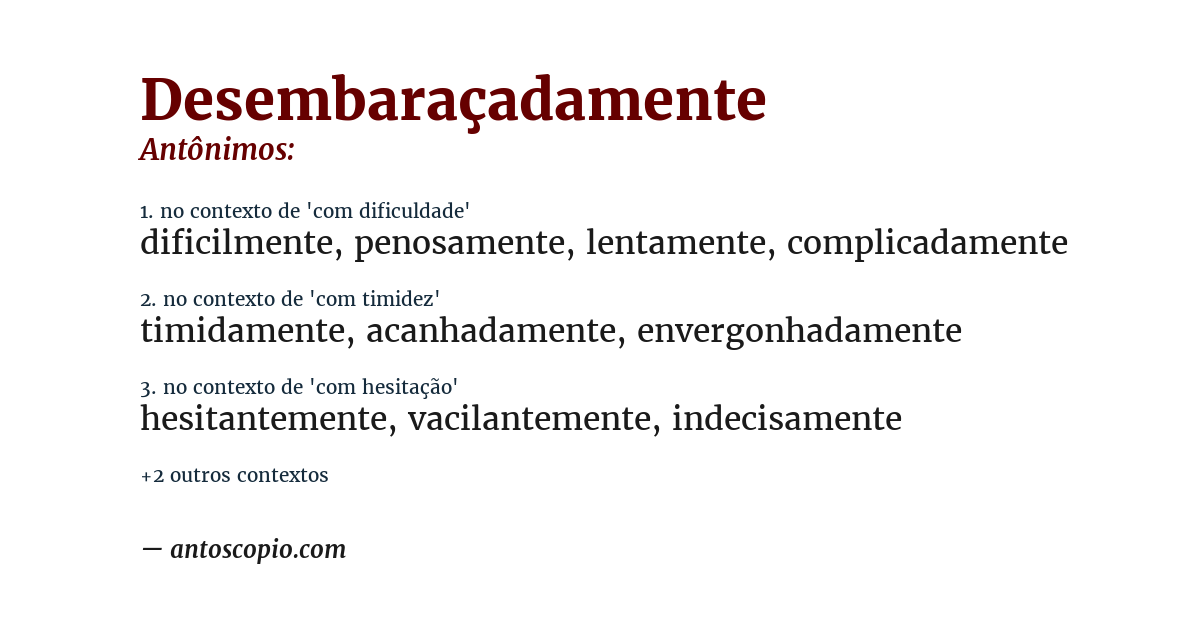 Antônimo de desembaraçadamente