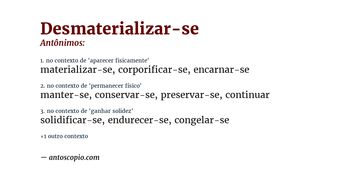 Antônimo de desmaterializar-se