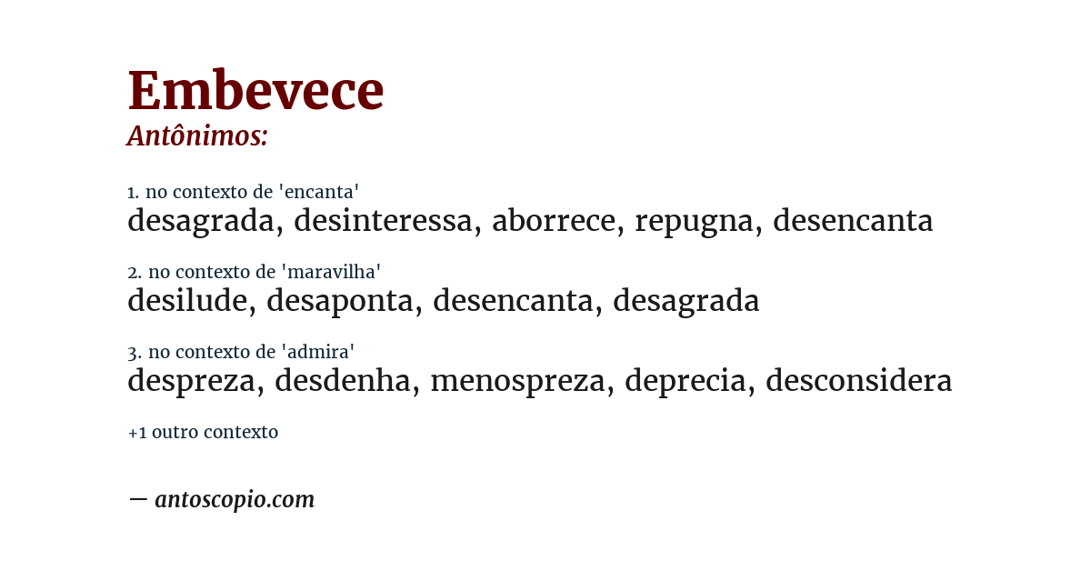 Antônimo de embevece