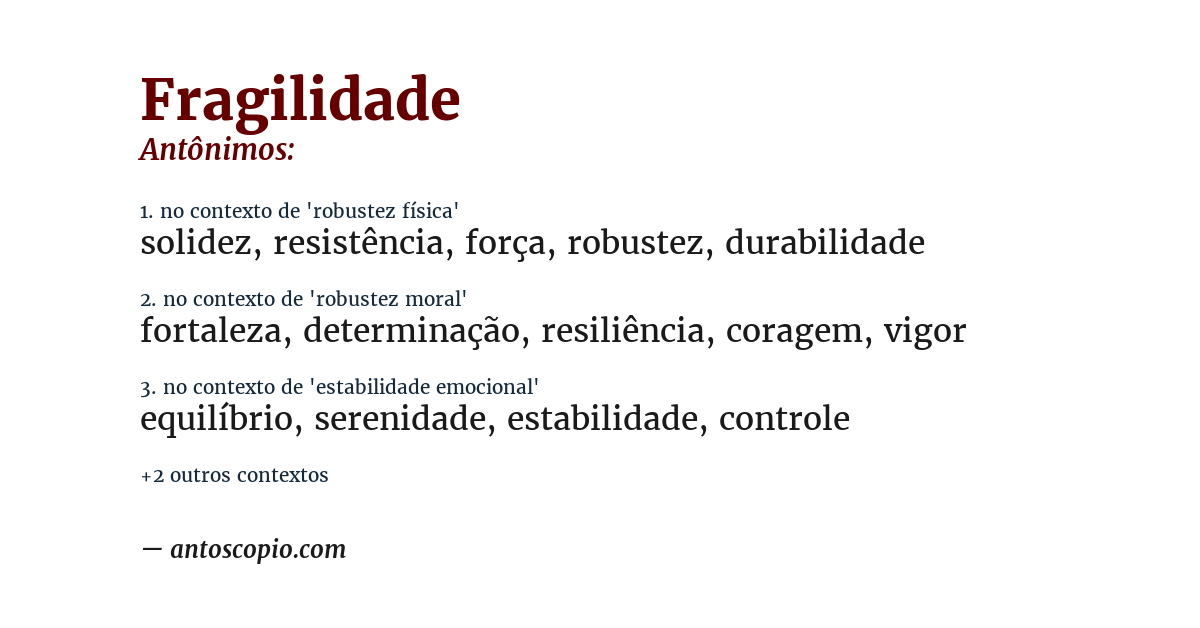 Antônimo de fragilidade
