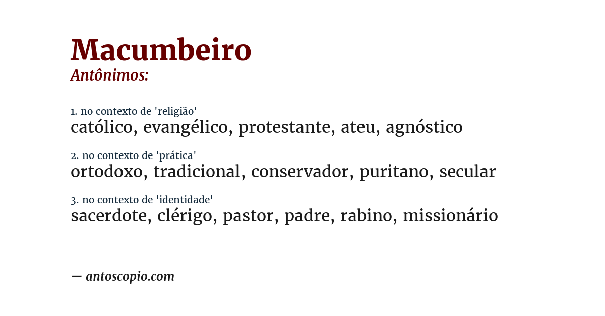 Antônimo de macumbeiro