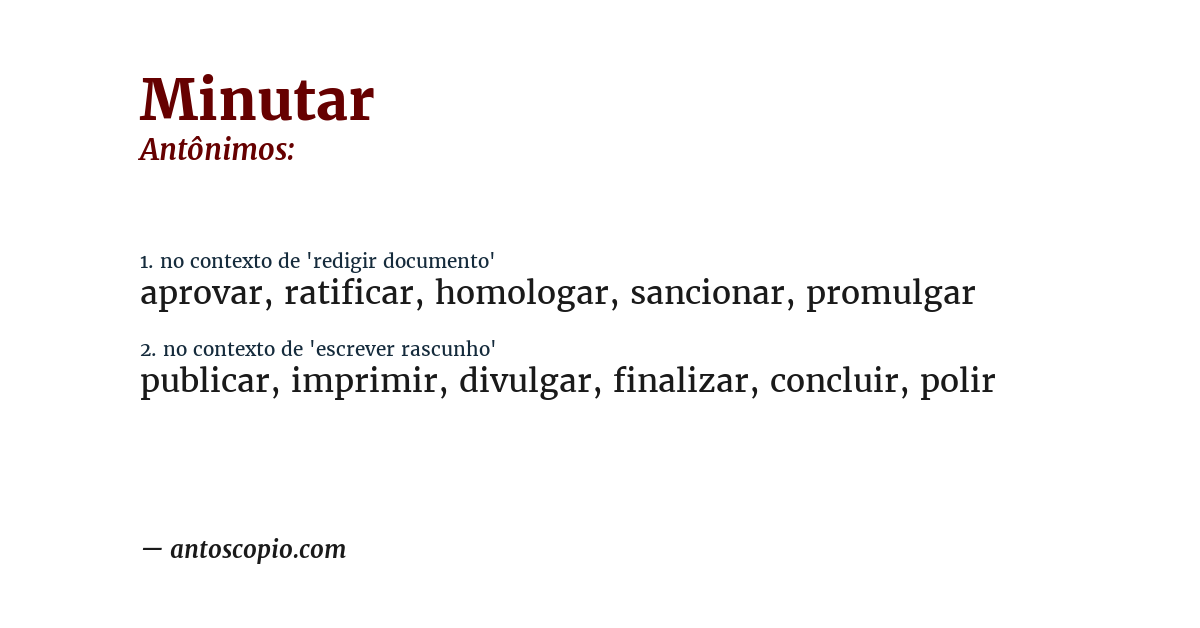 Antônimo de minutar