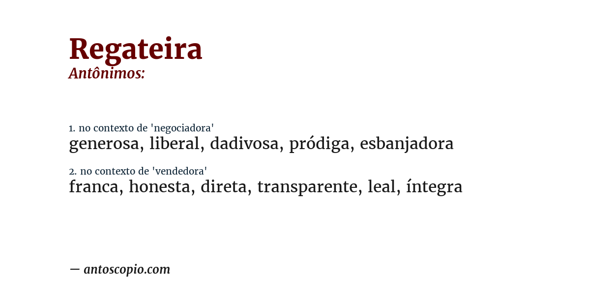 Antônimo de regateira