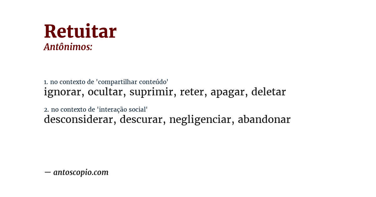 Antônimo de retuitar