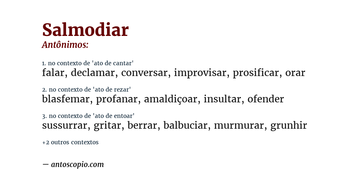 Antônimo de salmodiar