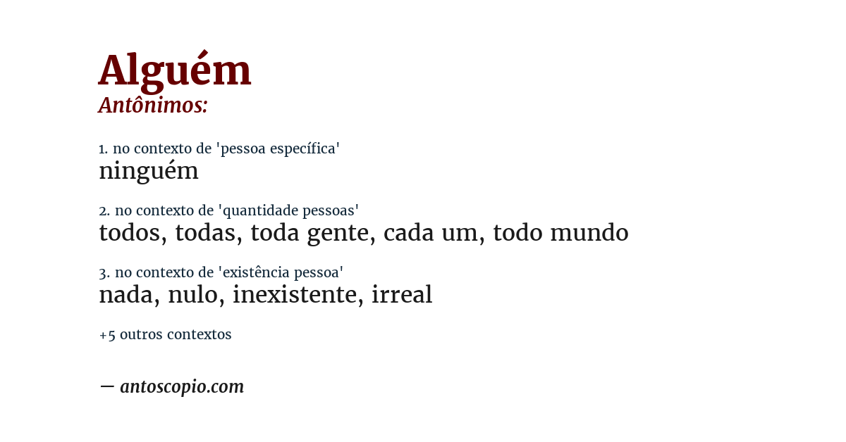 Antônimo de alguém