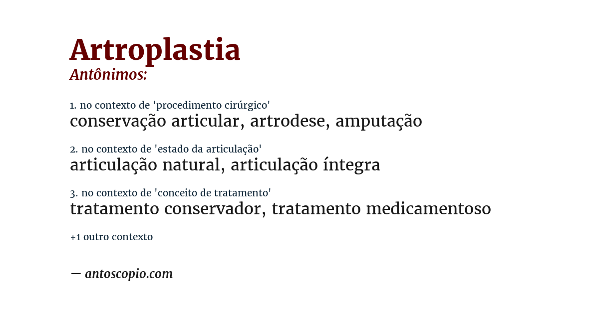 Antônimo de artroplastia