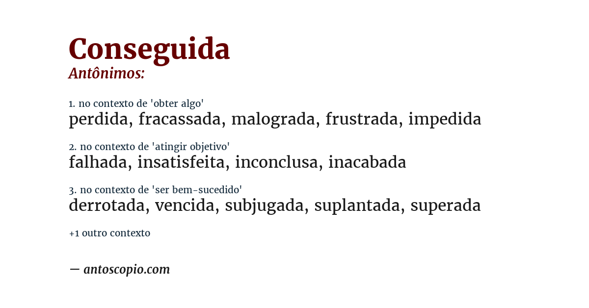 Antônimo de conseguida