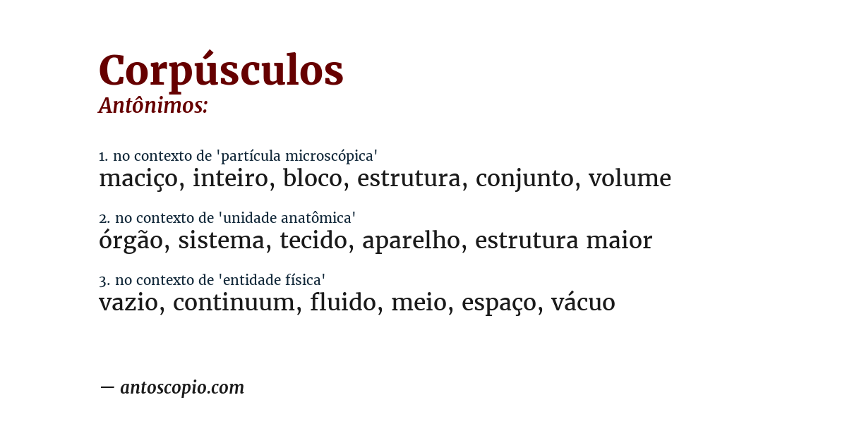 Antônimo de corpúsculos
