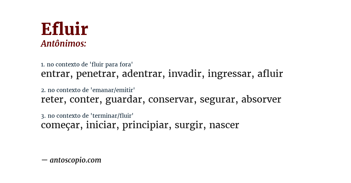 Antônimo de efluir