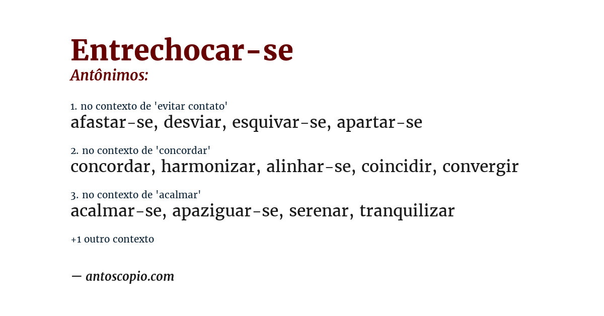 Antônimo de entrechocar-se