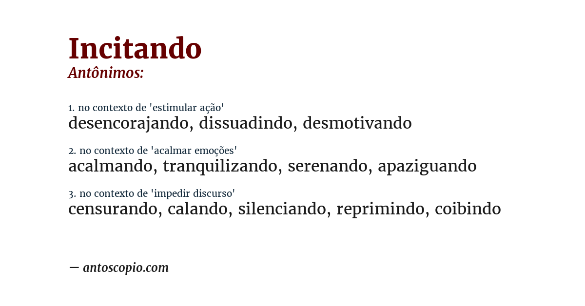 Antônimo de incitando