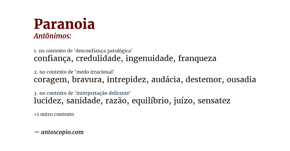 Antônimo de paranoia