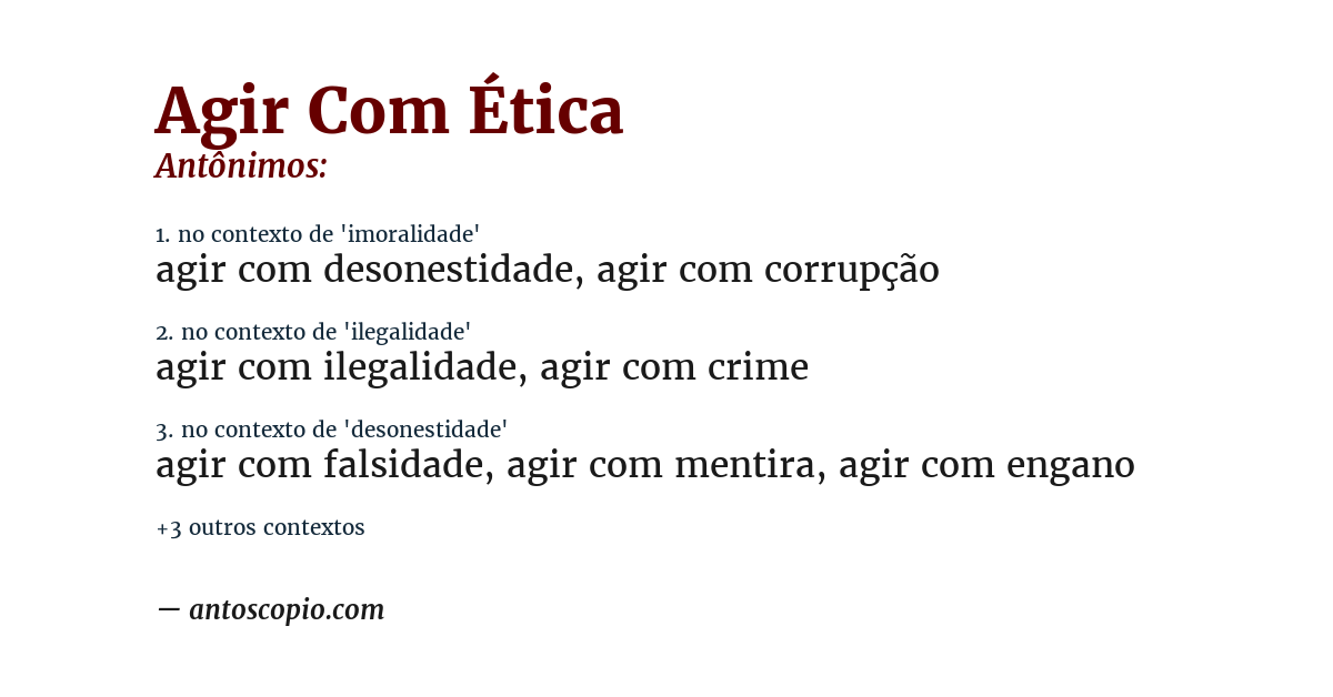 Antônimo de agir com ética