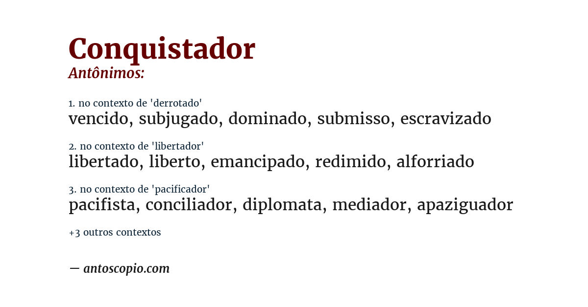Antônimo de conquistador