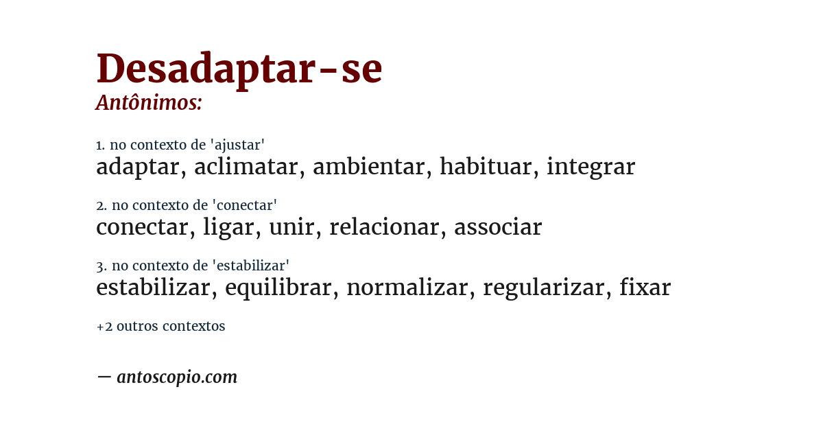 Antônimo de desadaptar-se