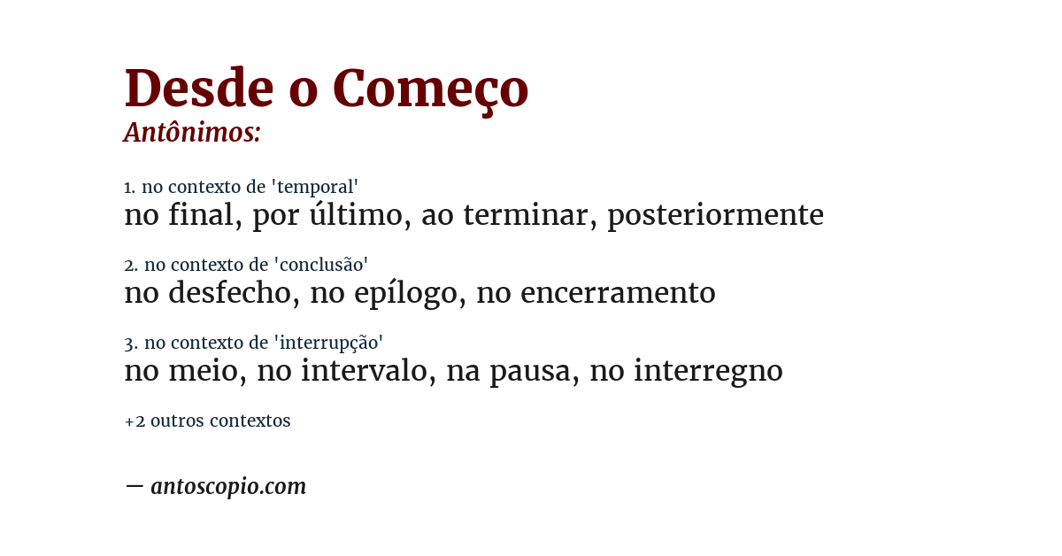 Antônimo de desde o começo
