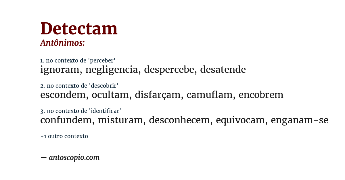 Antônimo de detectam