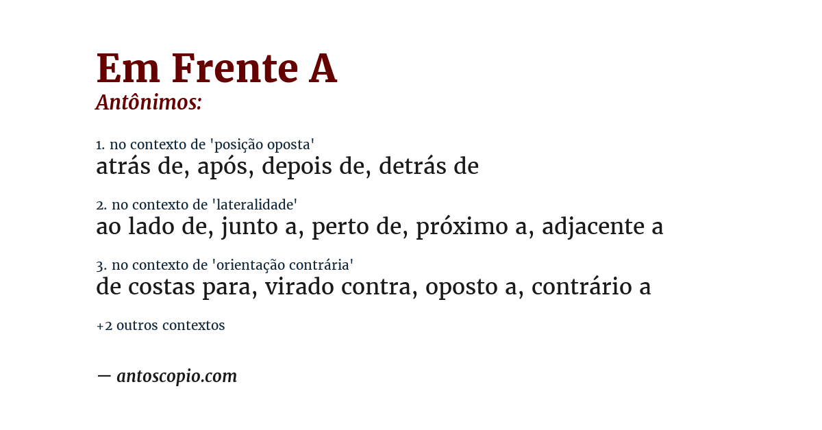 Antônimo de em frente a