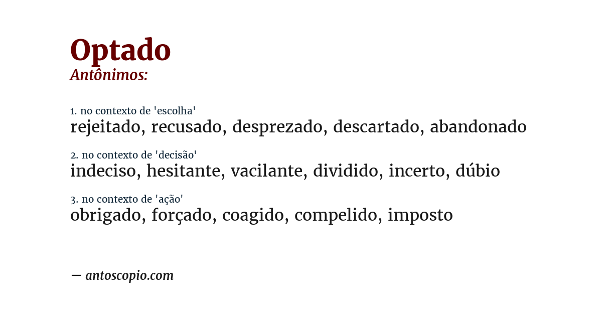 Antônimo de optado