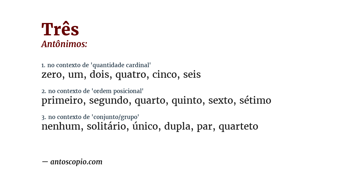 Antônimo de três