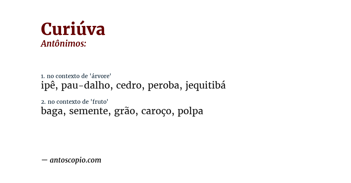 Antônimo de curiúva