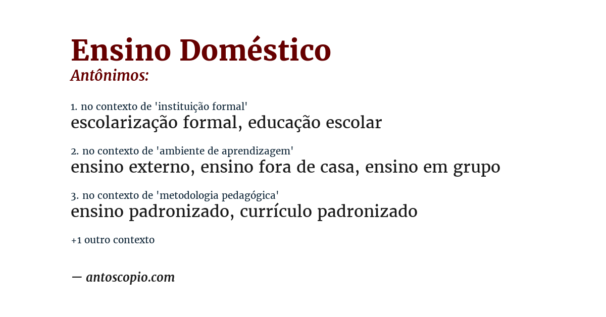 Antônimo de ensino doméstico