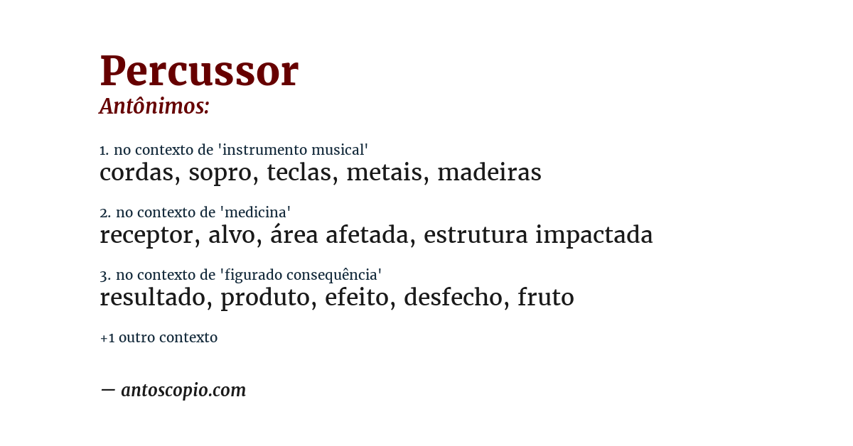 Antônimo de percussor