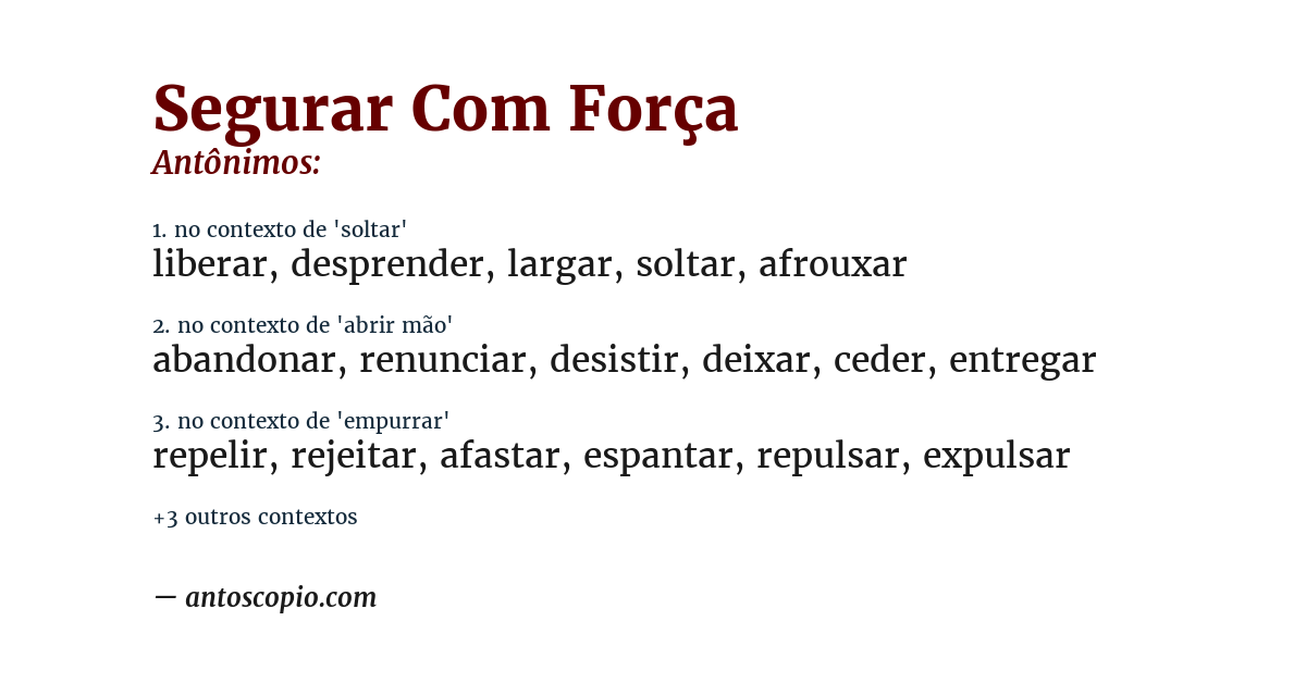 Antônimo de segurar com força