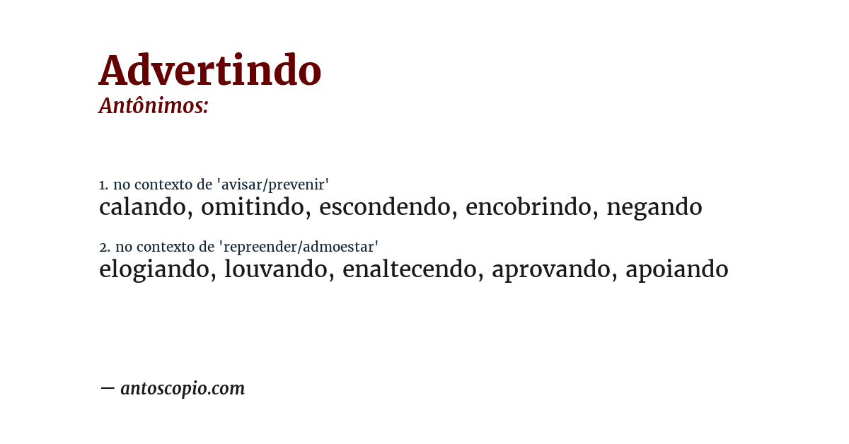 Antônimo de advertindo