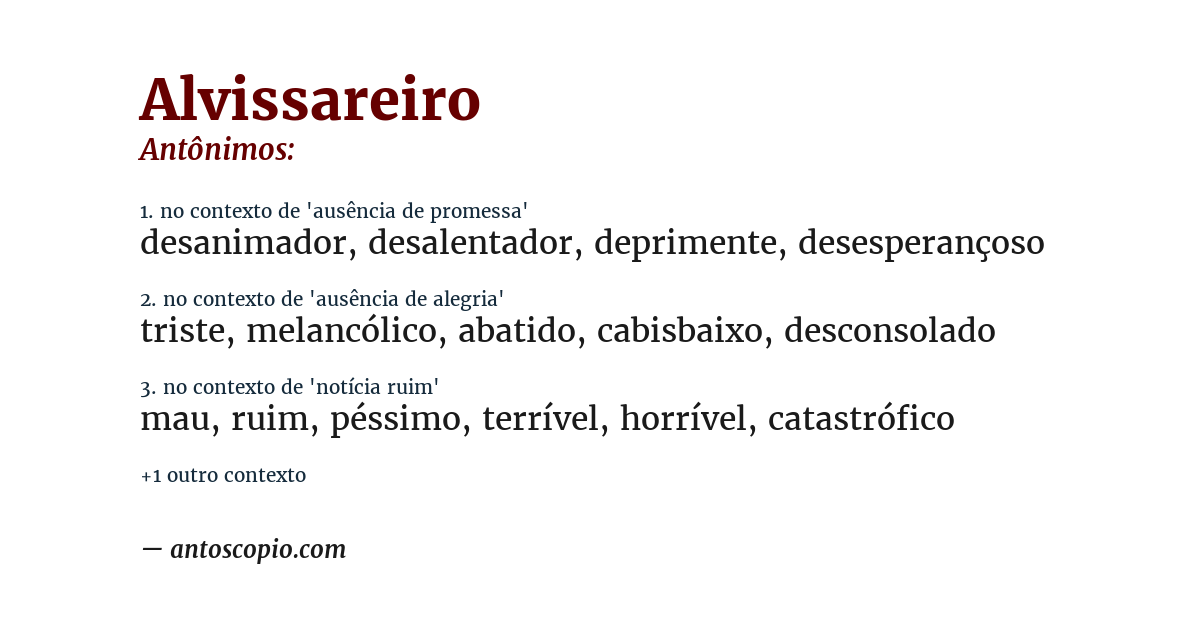 Antônimo de alvissareiro