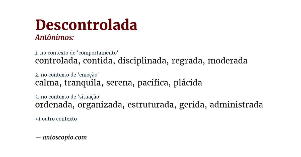 Antônimo de descontrolada