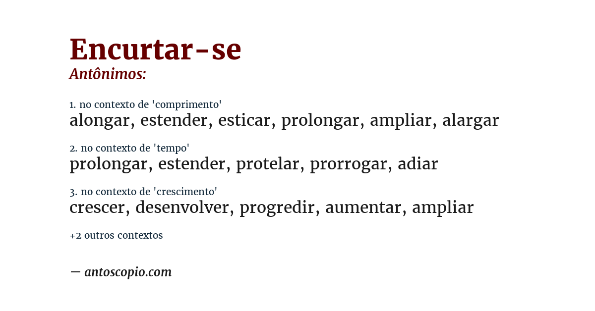 Antônimo de encurtar-se