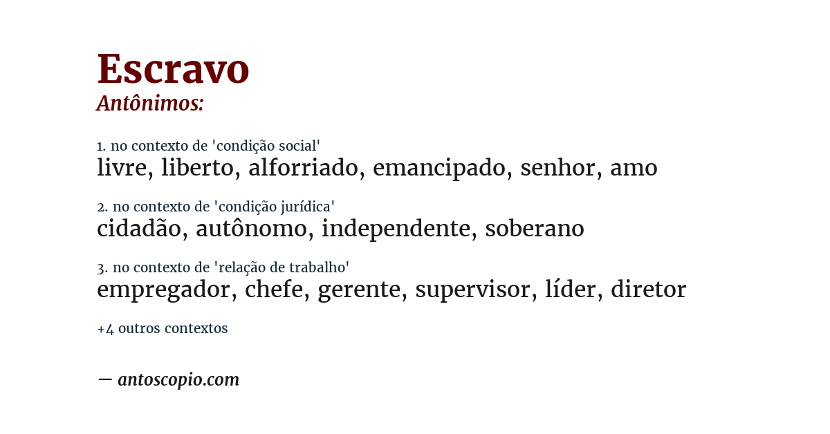 Antônimo de escravo