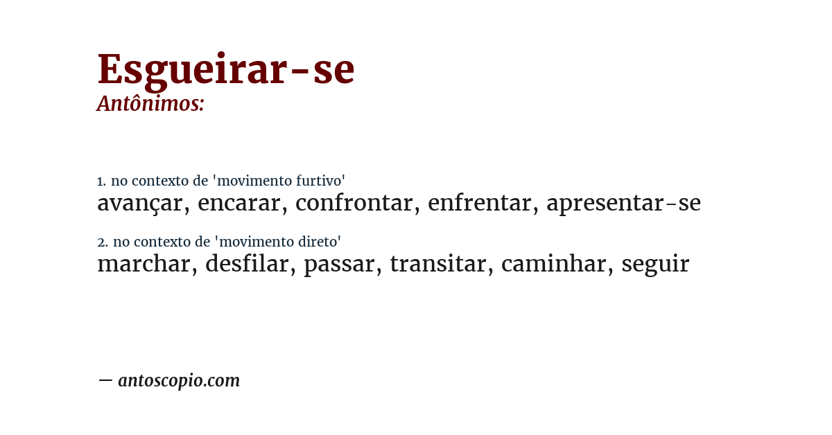 Antônimo de esgueirar-se