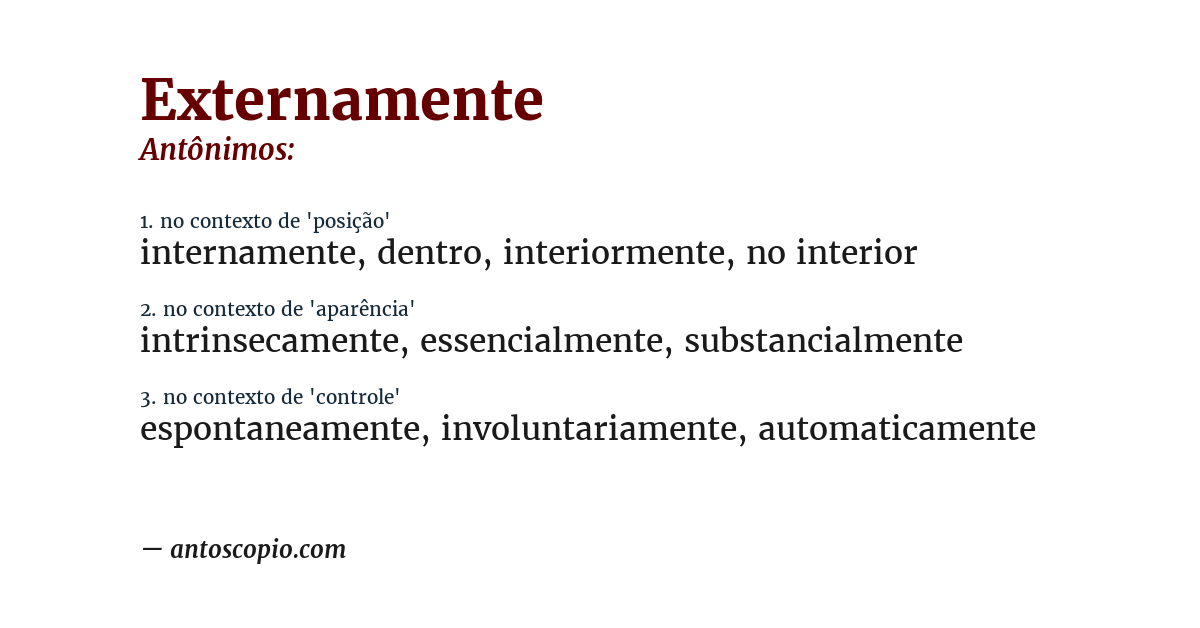 Antônimo de externamente