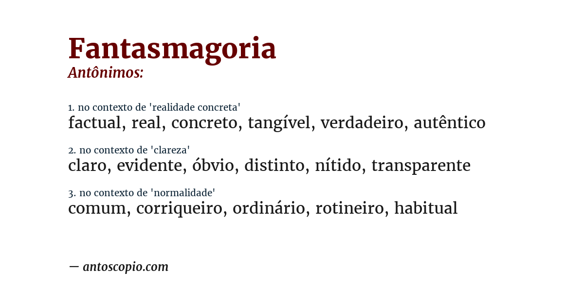 Antônimo de fantasmagoria