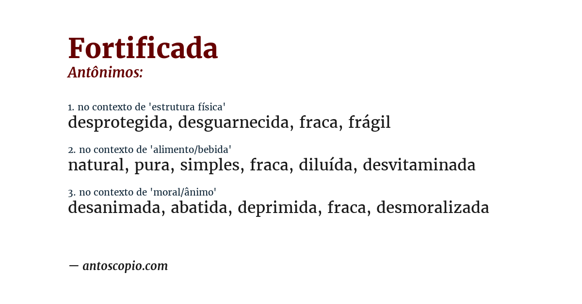 Antônimo de fortificada