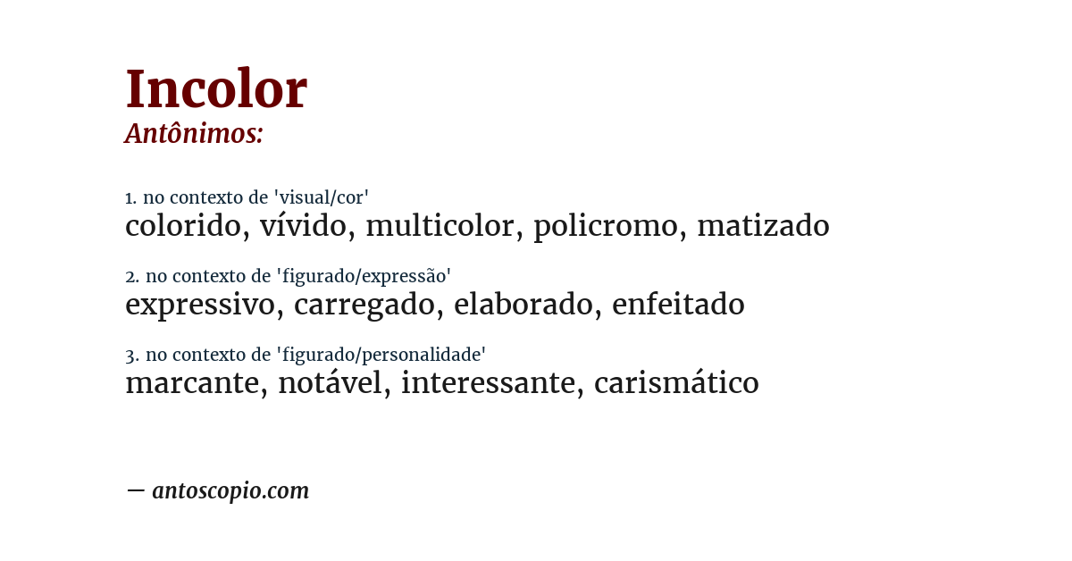 Antônimo de incolor