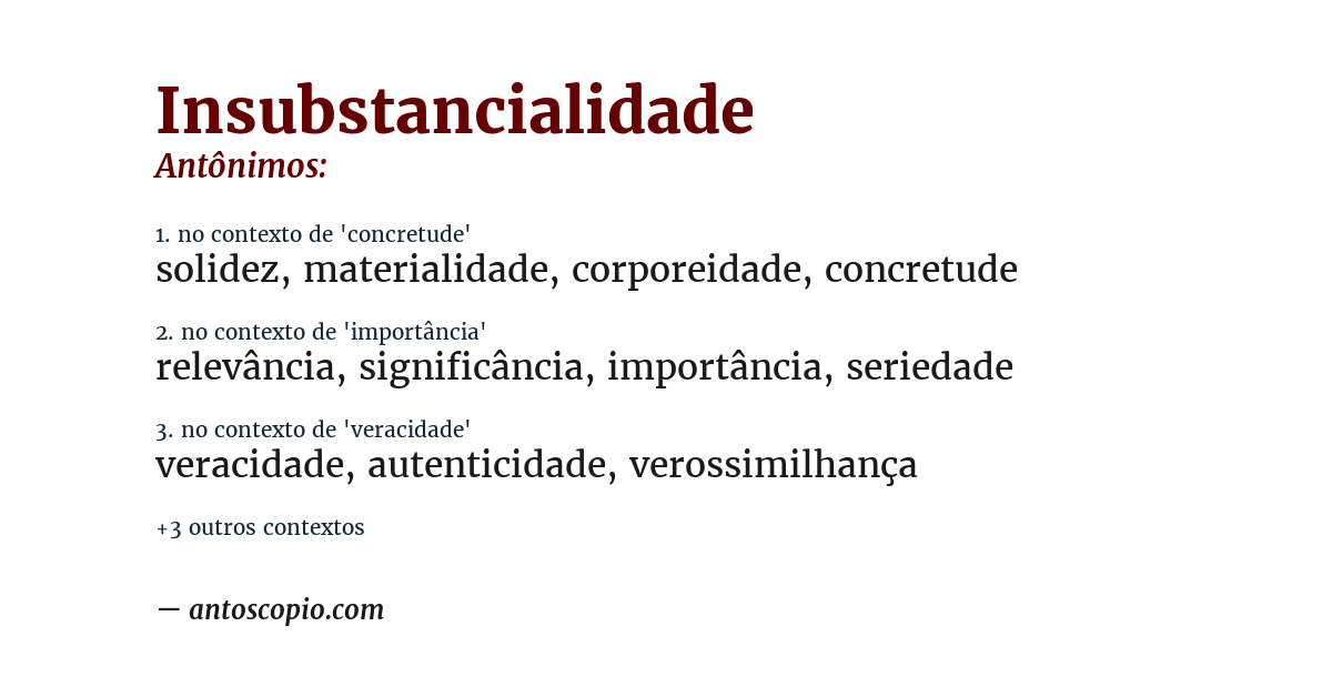 Antônimo de insubstancialidade