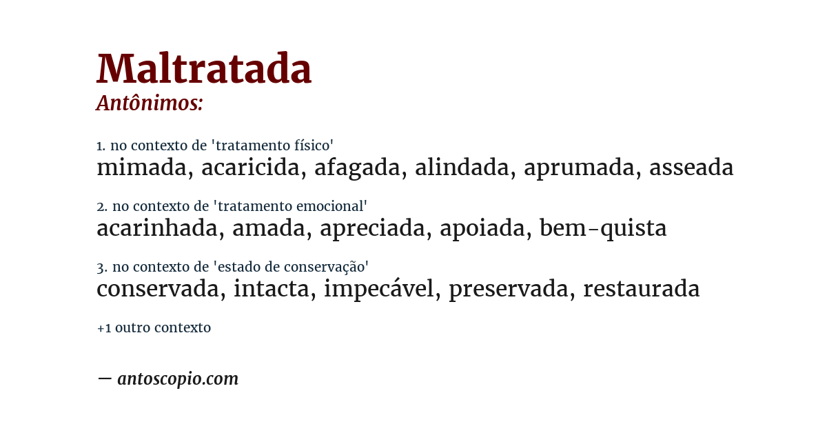 Antônimo de maltratada